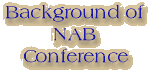 Background of NAB Conference